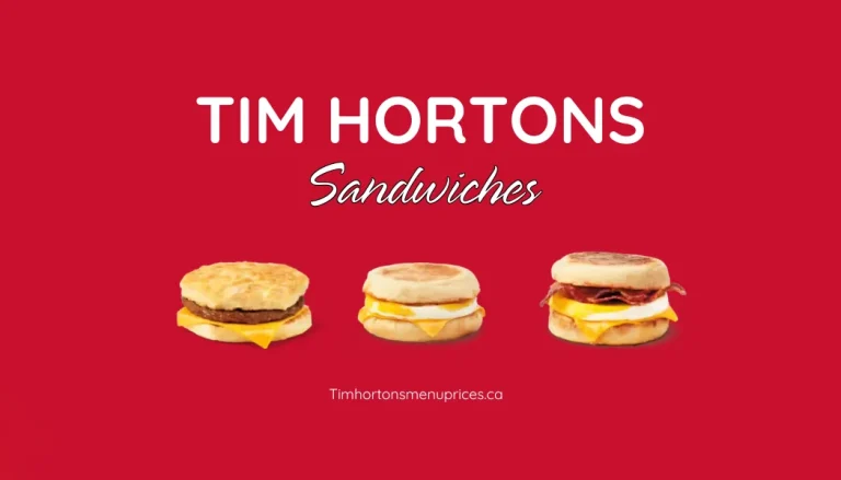 Tim Hortons Breakfast Sandwiches